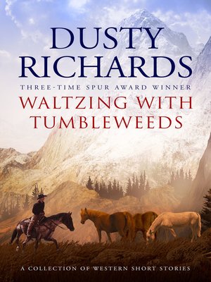 cover image of Waltzing with Tumbleweeds